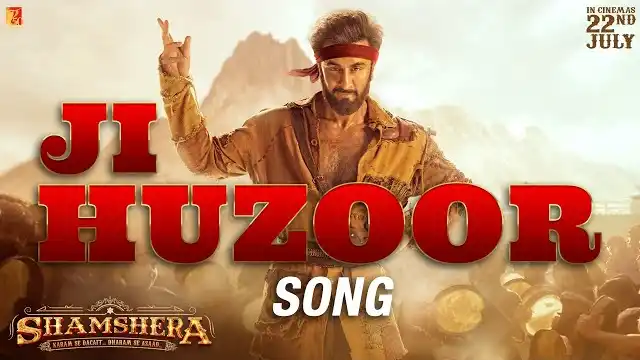 JI HUZOOR LYRICS (Shamshera) - Aditya Narayan