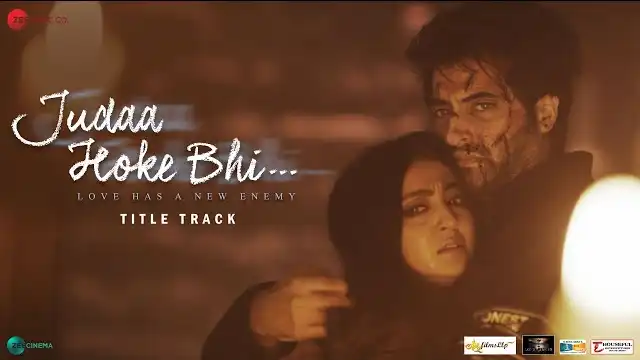 JUDAA HOKE BHI LYRICS (Title Track) - Stebin Ben