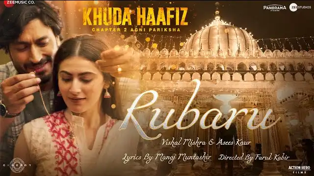 Rubaru Lyrics (Khuda Haafiz 2) - Vishal Mishra