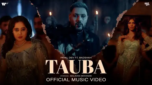 TAUBA LYRICS - Badshah ft. Payal Dev