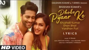 DHOKE PYAAR KE LYRICS - B Praak