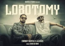 LOBOTOMY LYRICS – Emiway Bantai x Lazarus