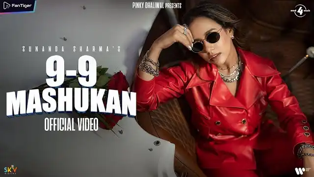 9-9 MASHUKAN LYRICS - Sunanda Sharma