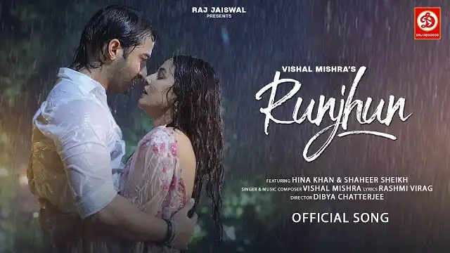 RUNJHUN LYRICS - Vishal Mishra | Hina Khan