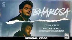 BHAROSA LYRICS - Vishal Mishra