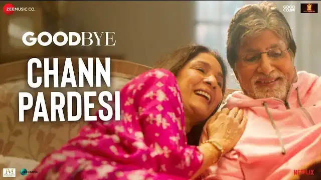 CHANN PARDESI LYRICS (Goodbye) - Amit Trivedi