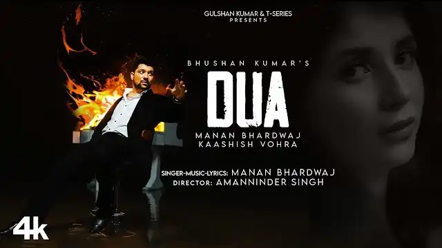 DUA LYRICS - Manan Bhardwaj