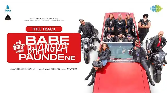 BABE BHANGRA PAUNDE NE LYRICS (Title Song