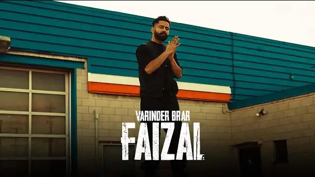 Faizal Lyrics by Varinder Brar is the Brand New Punjabi Song, featuring Varinder Brar. Varinder Brar has sung this Latest Punjabi Song, while Faizal Song Lyrics are also penned down by Varinder Brar, with Music given by Gill Saab and Ayo Dhruv and this Brand New Music Video is directed by Japjeet Dhillon and Hrprt Brar. Faizal Lyrics - Varinder Brar Show Mxrci On It! [ads] Written by: Varinder Brar Faizal Song Info: Song: Faizal Singer: Varinder Brar Lyrics: Varinder Brar Music: Gill Saab & Ayo Dhruv Director: Japjeet Dhillon & Hrprt Brar Music Label: Varinder Brar Featuring: Varinder Brar Release Date: 08th October 2022 Related Songs Wo Noor – AP Dhillon Roka – Happy Raikoti Final Thoughts – AP Dhillon Ki Likha – Kaka Jugni – Diljit Dosanjh Fantasy – Sukh-E Faizal Music Video <div class="su-youtube su-u-responsive-media-yes"><iframe width=""400"" height=""200"" src="https://www.youtube.com/embed/Y0269b_ShQo?" frameborder="0" allowfullscreen allow="autoplay; encrypted-media; picture-in-picture" title=""Faizal"></iframe></div>