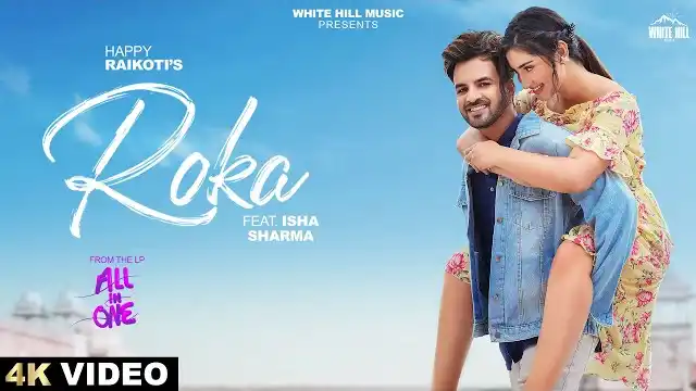 ROKA LYRICS - Happy Raikoti