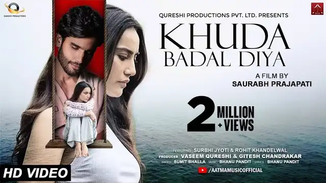 KHUDA BADAL DIYA LYRICS