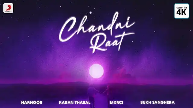 Chandni Raat Lyrics - Harnoor