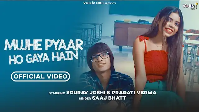 Mujhe Pyaar Ho Gaya Hain Lyrics - Sourav Joshi
