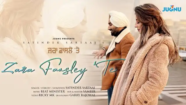 ZARA FAASLEY TE LYRICS - Satinder Sartaaj