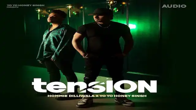 tension lyrics - yo yo honey singh