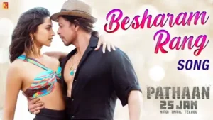 Besharam Rang Lyrics - Pathaan | Shah Rukh Khan