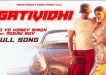 Gatividhi Lyrics – Yo Yo Honey Singh | Mouni Roy