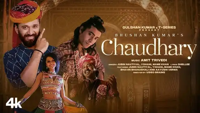 Chaudhary Lyrics - Jubin Nautiyal