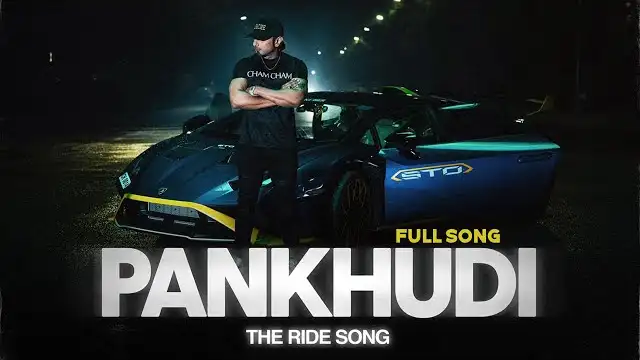 Pankhudi Lyrics - Yo Yo Honey Singh