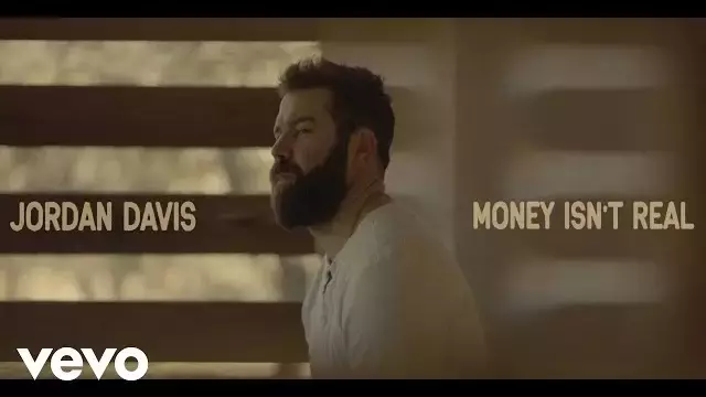 Money Isn’t Real Lyrics - Jordan Davis