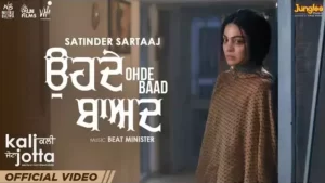 Ohde Baad Lyrics - Satinder Sartaaj Neeru Bajwa