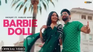 Barbie Doll Lyrics - Shivjot