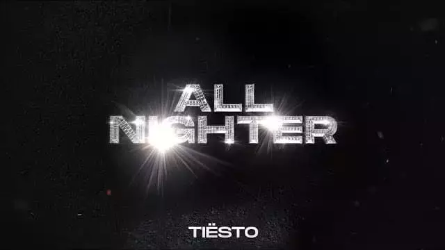 All Nighter Lyrics – Tiësto