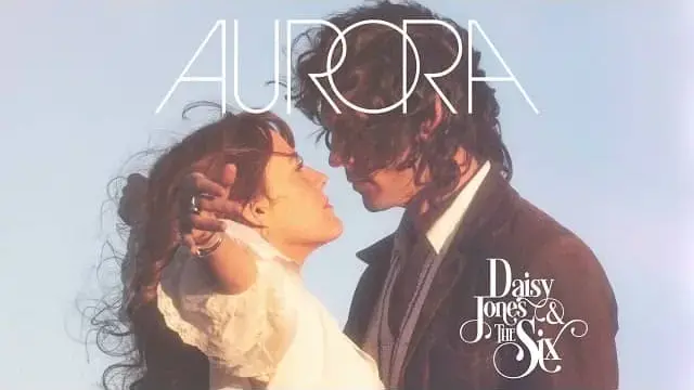 AURORA Album Tracklist - Daisy Jones & The Six