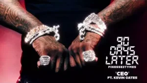 CEO Lyrics - Finesse2Tymes ft. Kevin Gates