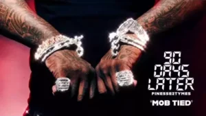 Mob Tied Lyrics - Finesse2Tymes
