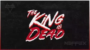The King Is Dead Lyrics – NEFFEX The King Is Dead Lyrics – NEFFEX