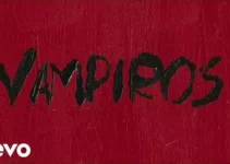 VAMPIROS Lyrics [LETRA] – ROSALÍA & Rauw Alejandro