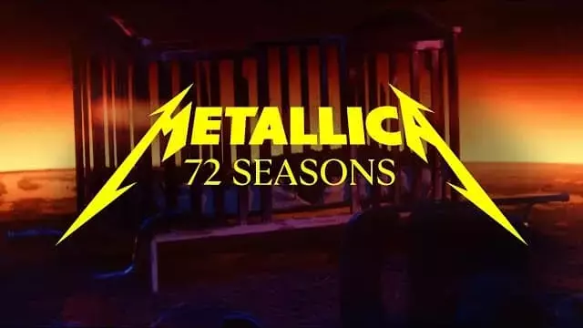 72 Seasons Lyrics - Metallica
