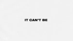 It Can’t Be Lyrics - Jack Harlow