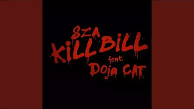 Kill Bill (Remix) Lyrics - SZA ft. Doja Cat