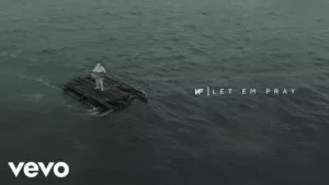 LET EM PRAY Lyrics - NF