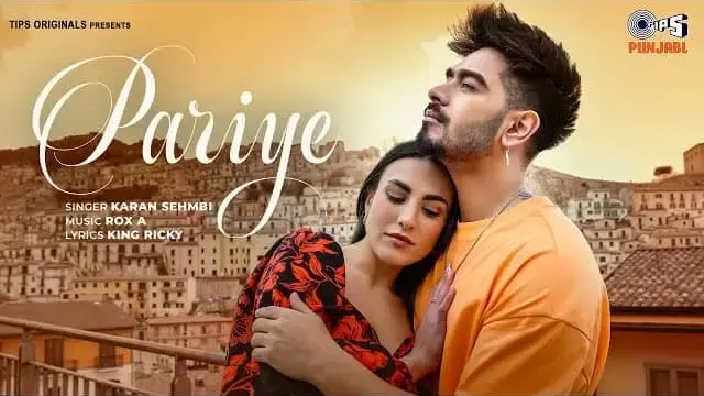 Pariye Lyrics - Karan Sehmbi