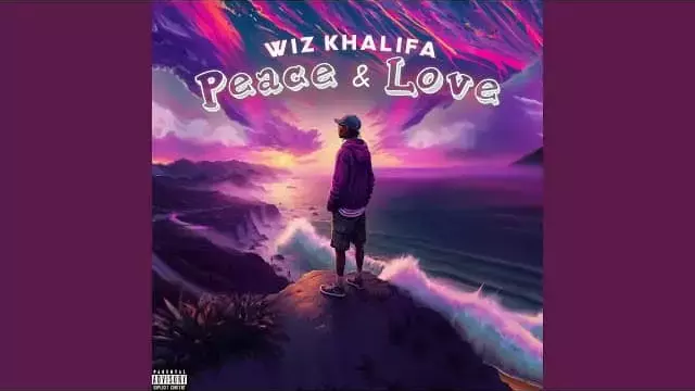 Peace and Love Lyrics - Wiz Khalifa