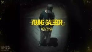 Young Galeech Lyrics - KARMA