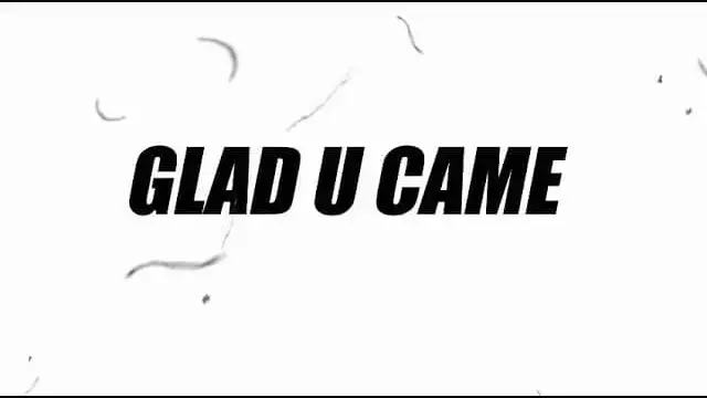 Glad U Came Lyrics - Jason Derulo