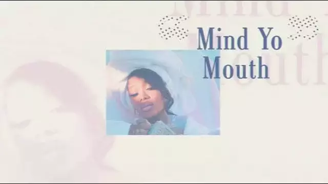Mind Yo Mouth Lyrics - Summer Walker