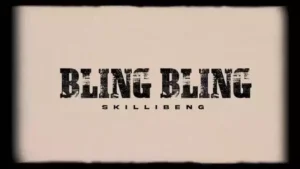 Bling Bling Lyrics – Skillibeng Bling Bling Lyrics – Skillibeng