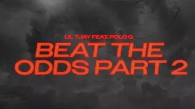 Beat the Odds Pt 2 Lyrics - Lil Tjay (feat. Polo G)