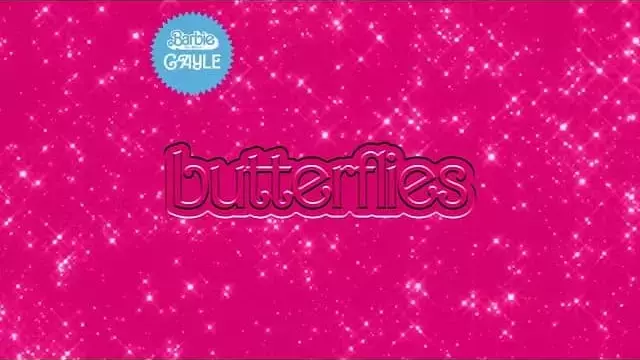 butterflies Lyrics - GAYLE | Barbie: The Album