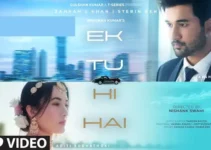 Ek Tu Hi Hai Lyrics – Stebin Ben (feat. Zahrah S Khan)