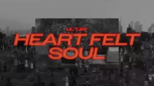 Heart Felt Soul Lyrics (222) - Lil Tjay