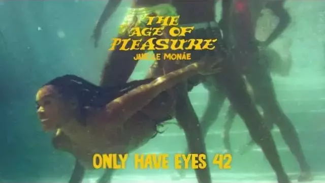 Only Have Eyes 42 Lyrics - Janelle Monáe
