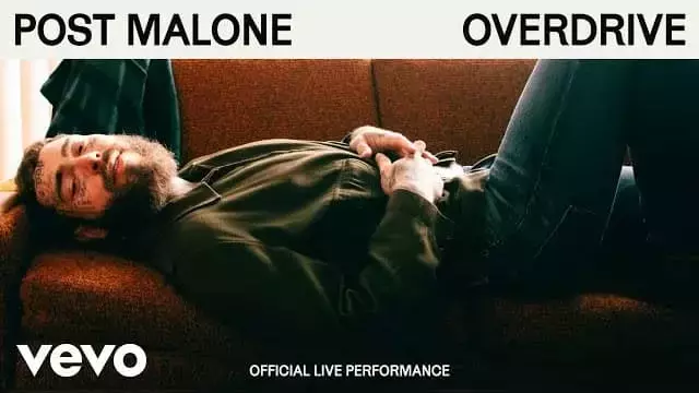 Overdrive Lyrics (AUSTIN) - Post Malone