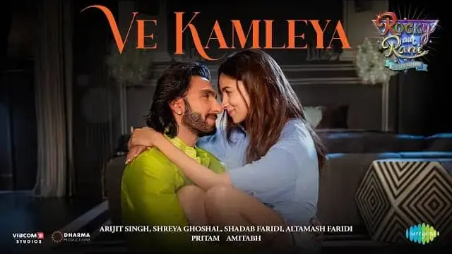 Ve Kamleya Lyrics - Arijit Singh | Rocky Aur Rani Kii Prem Kahaani
