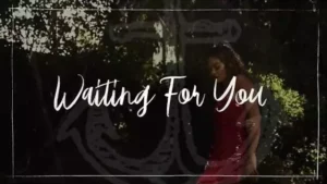 Waiting for You Lyrics - Rita Ora